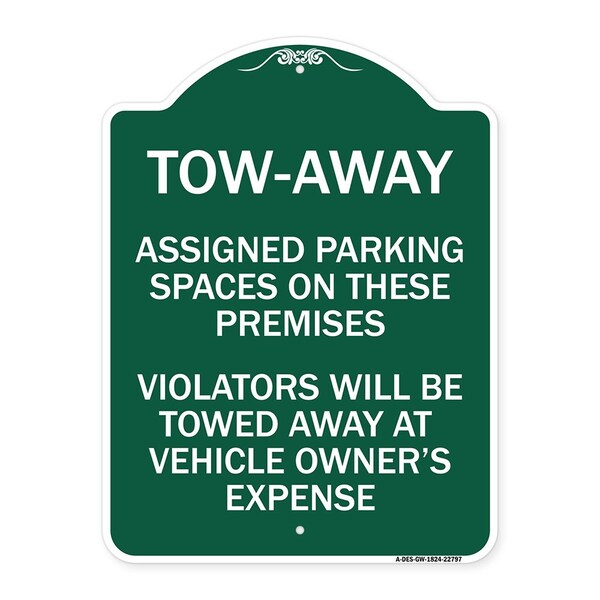 Tow Zone Assigned Parking Spaces on These Premises Violators Will Be Towed Away at Ve, GW-1824-22797